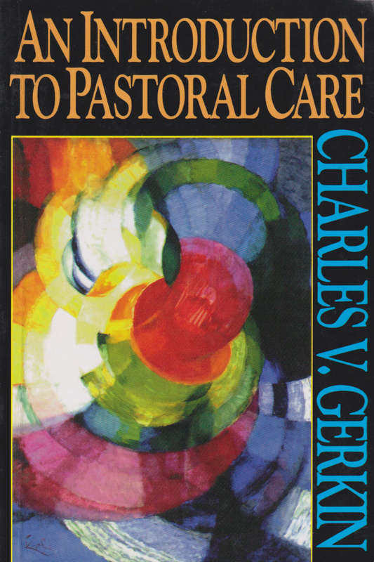 INTRO TO PASTORAL CARE SECONDHAND - GERKIN,C