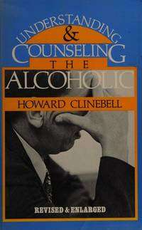 UNDERSTANDING & COUNSELING THE ALCOHOL SECONDHAND - CLINEBELL