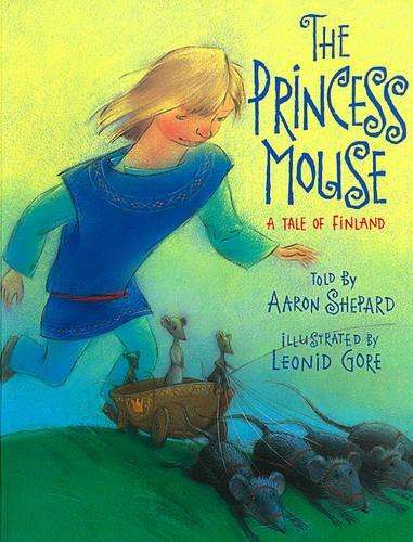 The Princess Mouse - Aaron Shepard