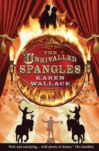 The Unrivalled Spangles - Karen Wallace