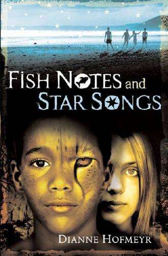 FISH NOTES & STAR SONGS - Diane Hofmeyr