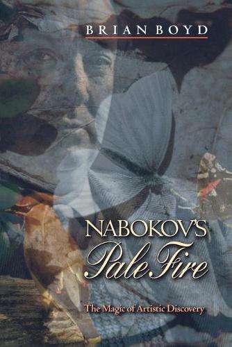 Nabokov's Pale Fire - Brian Boyd