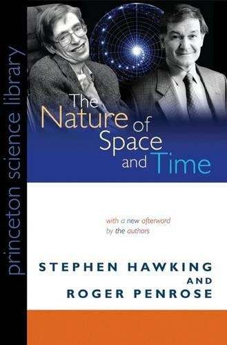 The Nature of Space and Time - Stephen Hawking