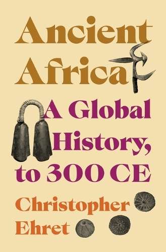 \Ancient Africa: A Global History - N"