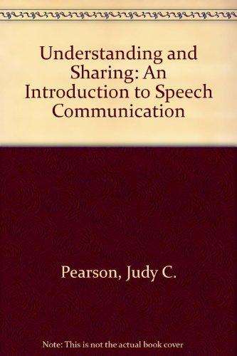 Understanding and Sharing - Judy C. Pearson