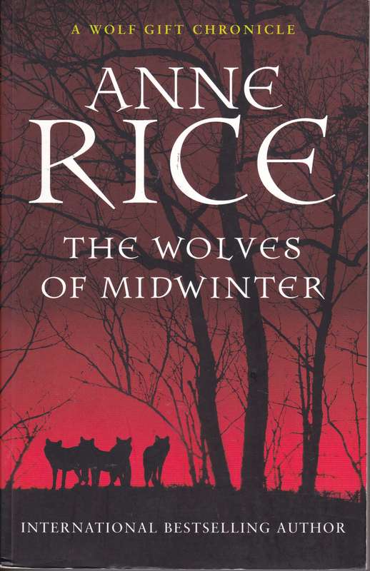 WOLVES OF MIDWINTER SECONDHAND - RICE,A
