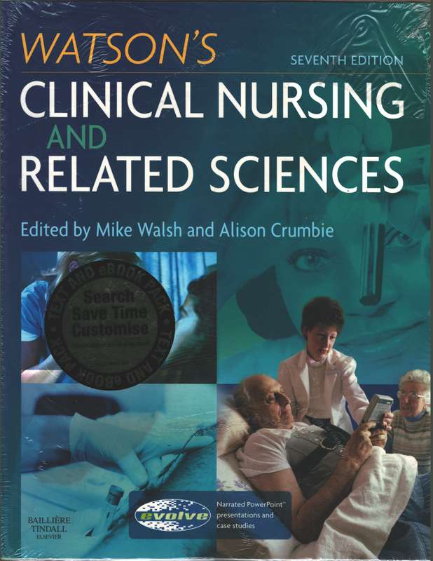 WATSONS CLINICAL NURSING & REL SCIENCES - WALSHCRUMBIE