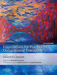 Foundations for Practice in Occupational Therapy - DUNCAN