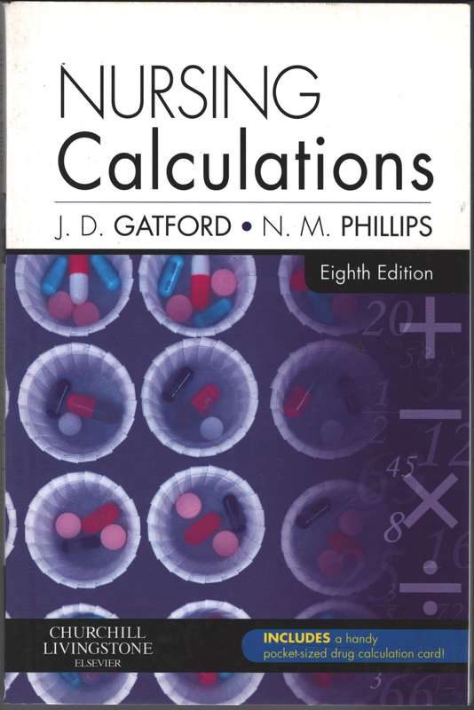 Nursing Calculations - John D. Gatford