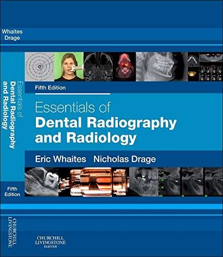 Essentials of Dental Radiography and Radiology - Eric Whaites