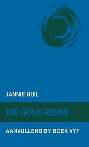 Jannie huil - VIAAFRIKA-GOUEREEKS