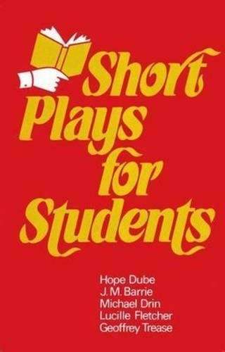 Short plays for students : Gr 10 - 12 - DUBE,H