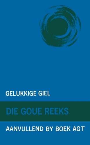 Gelukkige Giel - VIAAFRIKA-GOUEREEKS