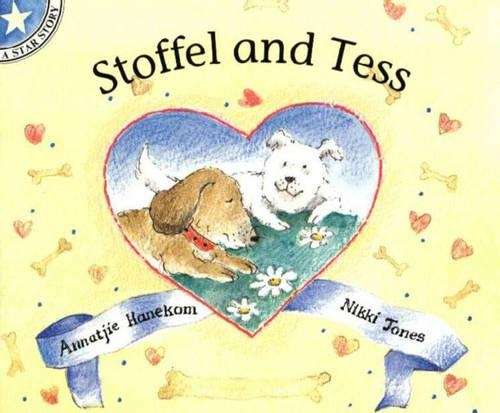 Stoffel and Tess: Level 3: Gr 1: Reader - STARSTORIES