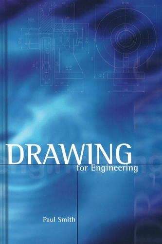 Drawing for engineering - SMITH,P