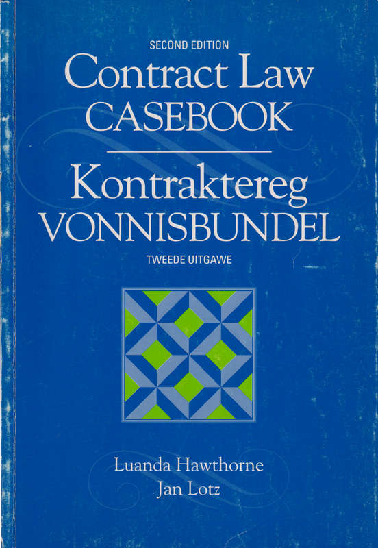 Contract law case book - HAWTHORNE