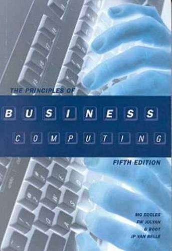 PRINCIPLES OF BUSINESS COMPUTING SECONDHAND - ECCLES,MG