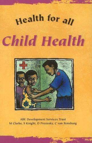 Child health - CLARKE,M