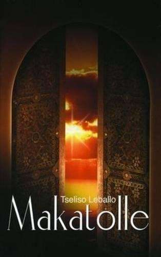 Makatolle: Gr 8 - 10 - T. Leballo