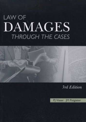 Law of damages through the cases - P.J. Visser