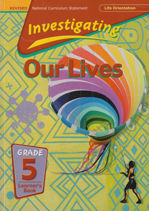 Investigating our lives: Gr 5: Learner's book - Sue Heese