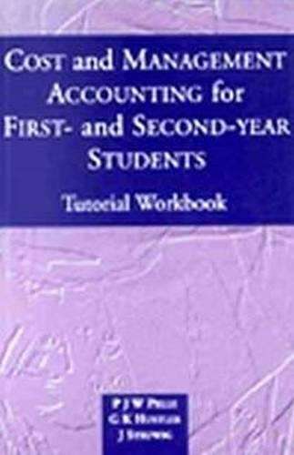 Cost and Management Accounting for First- and Second-year Students T - P. Pelle