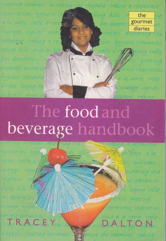 The food and beverage handbook - T. Dalton
