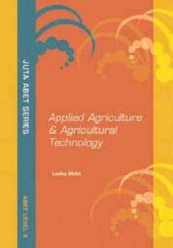 Applied Agriculture and Agricultural Technology: ABET Level 4 - Lesiba Moloi
