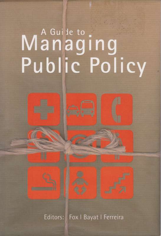 A guide to managing public policy - Fox