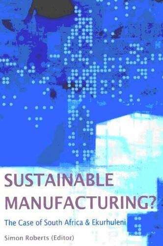 Sustainable manufacturing - Simon Roberts