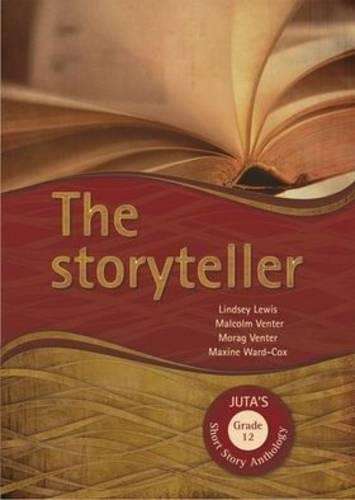 The storyteller: Gr 12: Short story anthology - L. Lewis