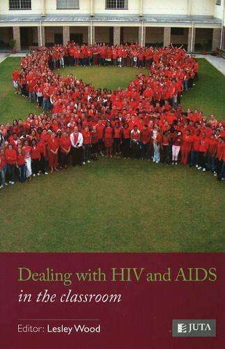 Dealing with HIV and Aids - WOOD,L