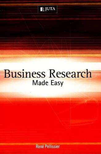 Business research made easy - Rene Pellissier