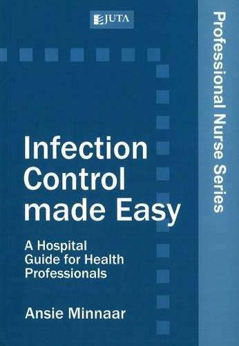 Infection control made easy  - Ansie Minnaar