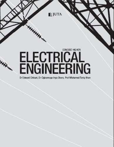 Concise higher electrical engineering - E. Chikuni