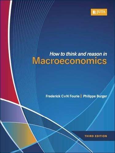 How to Think and Reason in Macroeconomics - F. Fourie