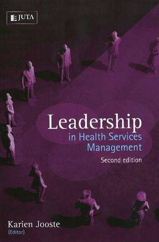 Leadership in Health Services Management - Karien Jooste