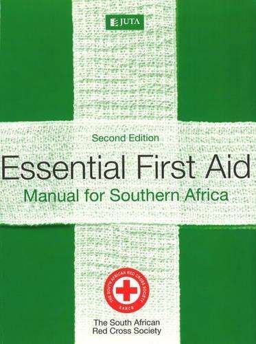 Essential first aid - REDCROSSSOCIETYOFSA