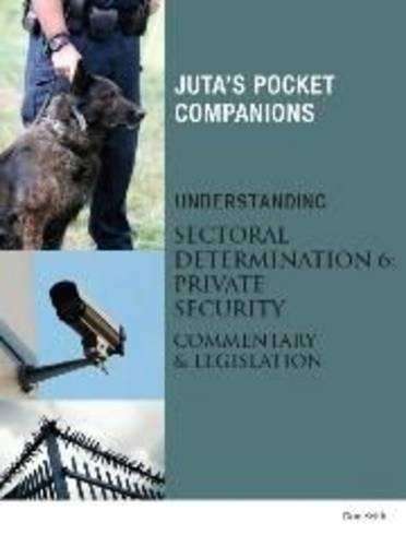 Understanding Sectoral Determination 6: Private Security - Don Keith