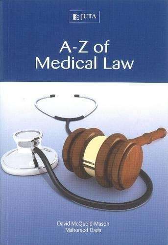 A-Z of medical law - D. McQuoid-Mason