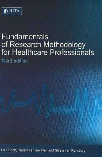 Fundamentals of Research Methodology for Healthcare Professionals - BRINK,H
