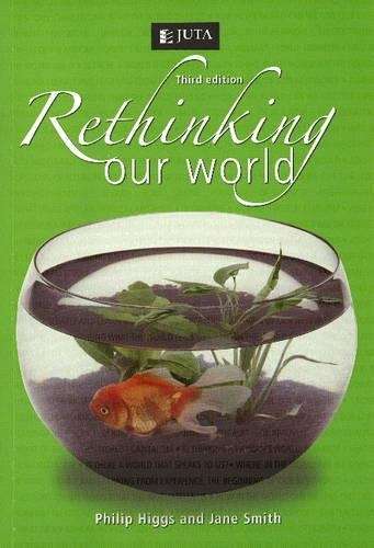 Rethinking Our World - P. Higgs