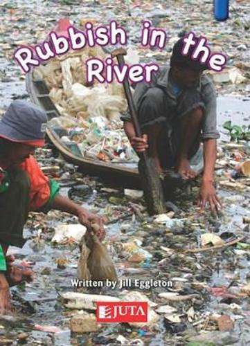 Rubbish in the river: Blue: Gr 2 - JUTA-KEYLINKS