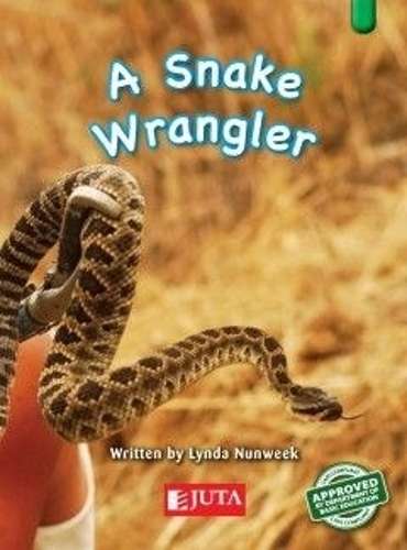 A snake wrangler - JUTA