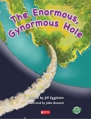 The Enormous Gynormous Hole - BIGBOOK-JUTA