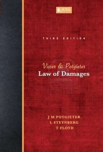 Visser & Potgieter: Law of damages - J.M. Potgieter