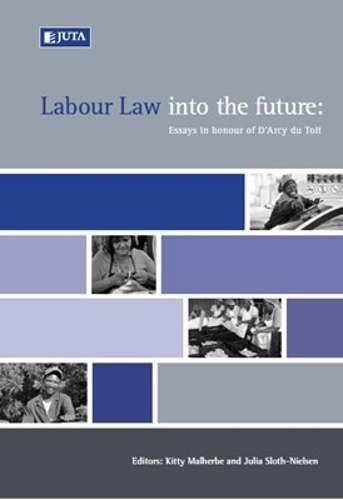 Labour law into the future - K. Malherbe