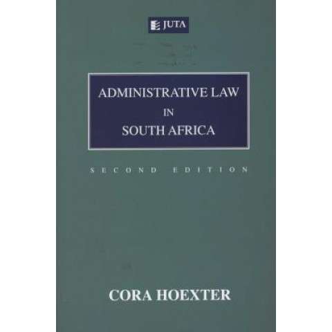 ADMINISTRATIVE LAW IN SA SECONDHAND - HOEXTER,C