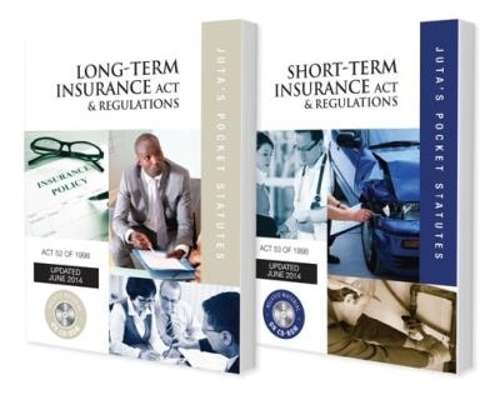Long-Term Insurance Act 52 of 1998 & Regulations and Short-Term Insu - JUTASPOCKETSTATUTES
