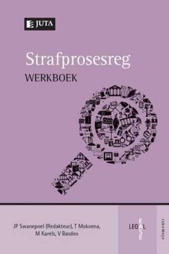 Strafprosesreg Werkboek - J.P. Swanepoel